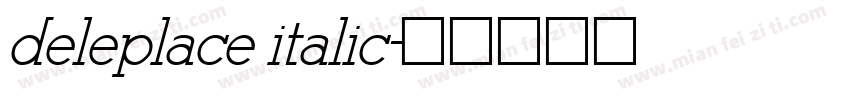 deleplace italic字体转换